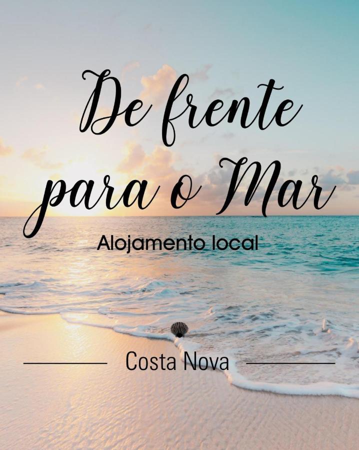 De Frente Para O Mar Costa Nova Exteriör bild